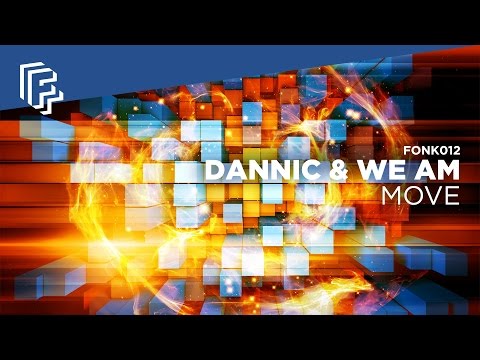 Dannic & We AM - Move  [OUT NOW!] - UCTs-d2DgyuJVRICivxe2Ktg