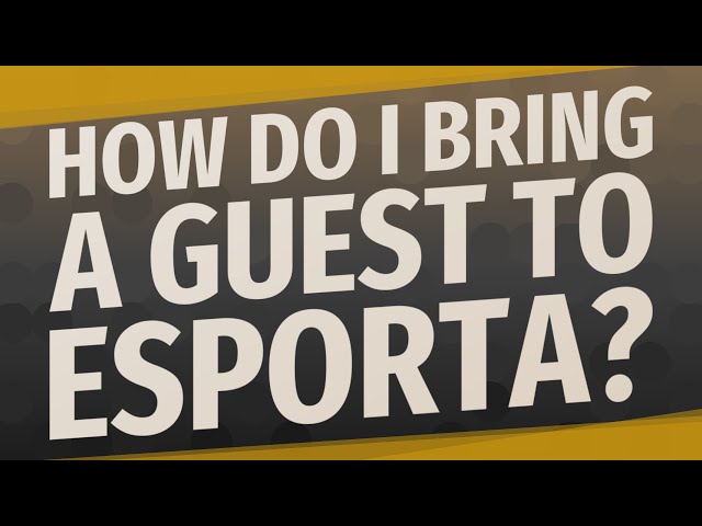 Can You Bring A Guest To Esporta?