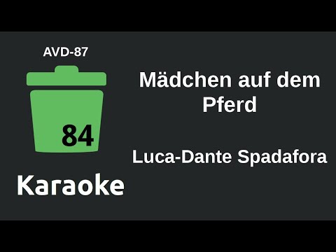 Luca-Dante Spadafora - Mädchen auf dem Pferd (Karaoke) [AVD-87]