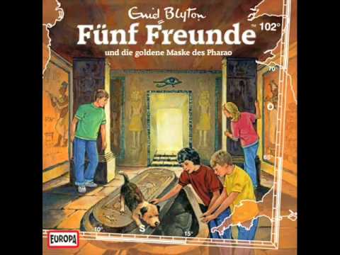 Die Fünf Freunde - Folge 102:...und die goldende Maske des Pharao
