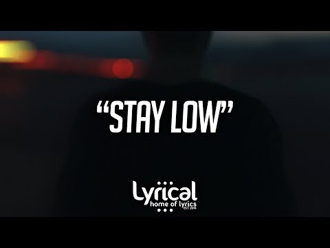 TRACES - Stay Low (Lyrics) - UCnQ9vhG-1cBieeqnyuZO-eQ