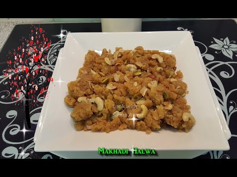 Makhadi Halwa  مکھنڈی حلوہ / Cook With Saima - UCZ1YYnReRqDv-pYzYGVqh6g