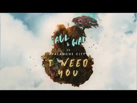 FAUL & WAD vs Avalanche City - I Need You (Lyric Video) - UCxH0sQJKG6Aq9-vFIPnDZ2A