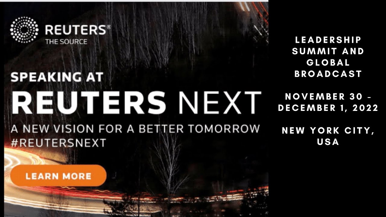 WATCH: Reuters NEXT features world leaders and forward-thinkers. Note: Some interviews are pre-re…