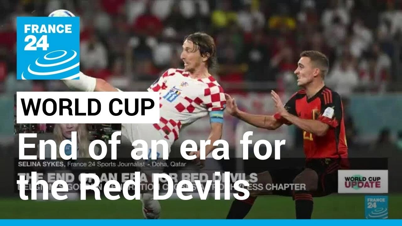 The end of an era for the Red Devils: Belgium crash out of World Cup after Croatia draw