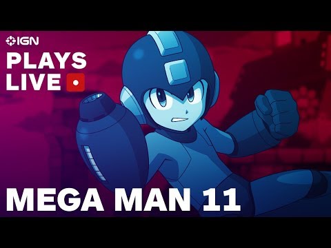 Mega Man 11 Launch Day Gameplay Livestream - IGN Plays Live - UCKy1dAqELo0zrOtPkf0eTMw