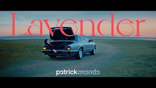 Lavender (ลาเวนเดอร์) - Patrickananda | D.U.M.B. RECORDINGS【Official MV】
