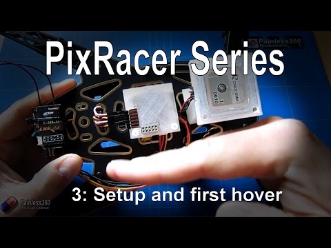 (3/3) PixRacer - Calibration and setup and first test hover - UCp1vASX-fg959vRc1xowqpw