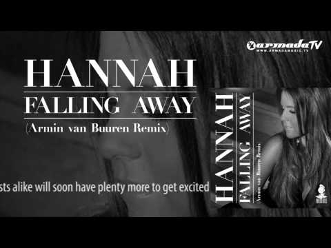 Hannah - Falling Away (Armin van Buuren Remix) - UCGZXYc32ri4D0gSLPf2pZXQ
