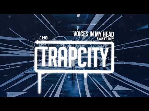 Skan - Voices In My Head (ft. Jody) - UC65afEgL62PGFWXY7n6CUbA