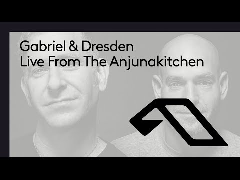 Gabriel & Dresden: Live From The Anjunakitchen - UCC1qRH2kSGu7AzBwqEPVnjg