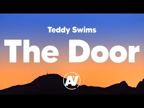 Teddy Swims - The Door (Lyrics) Tiago PZK Version