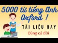 5000 t vng ting Anh Oxford  The Oxford 5000 vocabulary word list