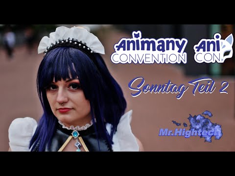 Animany Con 2024 Siegburg Bonn Sonntag Teil 2 FULL HD 50FPS