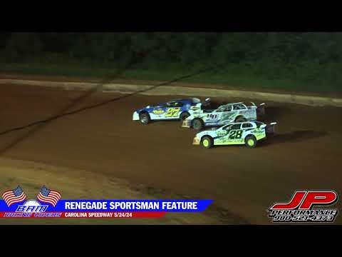 Renegade Sportsman Feature - Carolina Speedway 5/24/24 - dirt track racing video image
