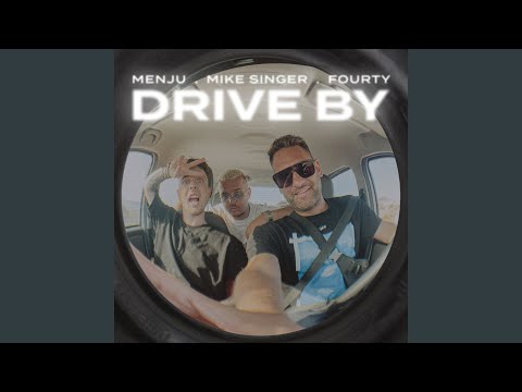 DRIVE BY