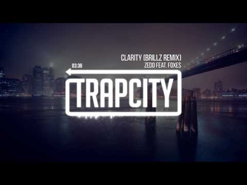 Zedd (feat. Foxes) - Clarity (Brillz Remix) - UC65afEgL62PGFWXY7n6CUbA