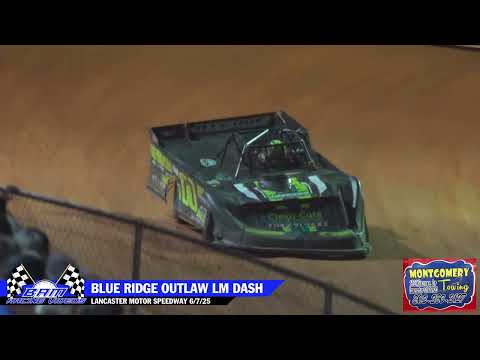 Blue Ridge Outlaw Late Model Dash - Lancaster Motor Speedway 6/7/25 - dirt track racing video image
