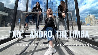X.O - Andro, The Limba / Choreography Diana Dukhanina (@wdbwn)