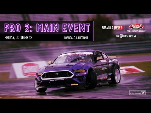 Formula Drift Irwindale 2018 - Pro 2 Main Event LIVE! - UCsert8exifX1uUnqaoY3dqA