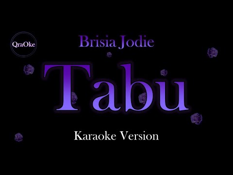 Brisia Jodie - Tabu (Karaoke Version by QraOke)