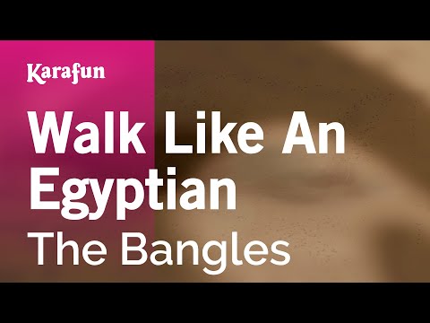 Karaoke Walk Like An Egyptian - The Bangles * - UCbqcG1rdt9LMwOJN4PyGTKg