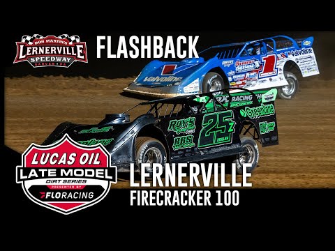 Lucas Oil Late Model Dirt Series | Flashback - Thursday - 18th Annual #Firecracker100 | Lernerville - dirt track racing video image