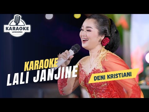 Karaoke - LALI JANJINE - DENI KRISTIANI | LANGGENG MUSIC DIGITAL