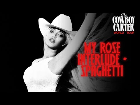 Beyoncé - MY ROSE INTERLUDE + SPAGHETTI (Ft. Shaboozey) (COWBOY CARTER WOLRD TOUR CONCEPT)