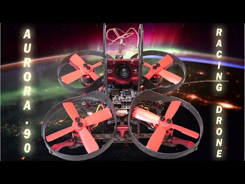 Aurora90 Brushless Nano Racing Drone With OSD...Is It Worth $145...Yes...1/28/2017 - UCXIEKfybqNoxxSpHYT_RVxQ
