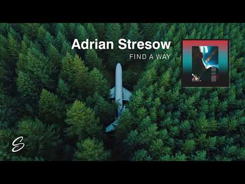 Adrian Stresow - Find A Way - UCqhNRDQE_fqBDBwsvmT8cTg