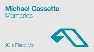 Michael Cassette - Memories (90s Piano Mix)