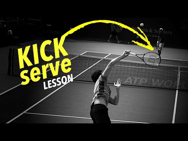 How To Hit A Tennis Kick Serve?