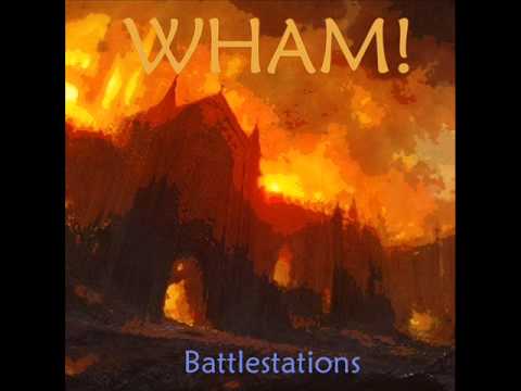 Wham - Battlestations