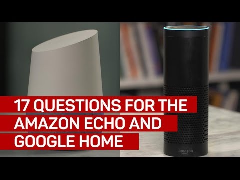 17 questions for the Google Home and Amazon Echo - UCOmcA3f_RrH6b9NmcNa4tdg