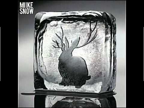 Miike Snow - Song for No One