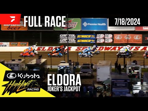 FULL RACE: Joker's Jackpot | Kubota High Limit Racing at Eldora Speedway 7/18/2024 - dirt track racing video image