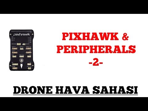 Pixhawk uçuş kartıyla hexacopter yapımı -7- Pixhawk çevre ekipmanlarının kurulumu