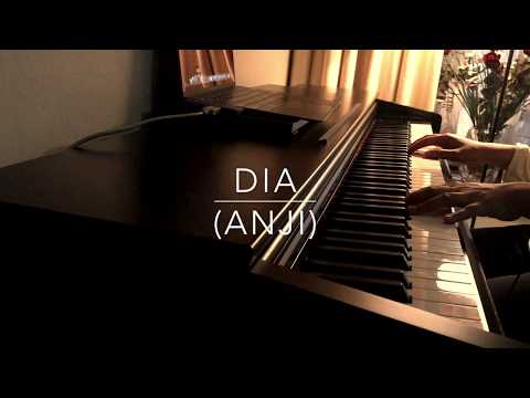 Anji - Dia (Piano Cover)