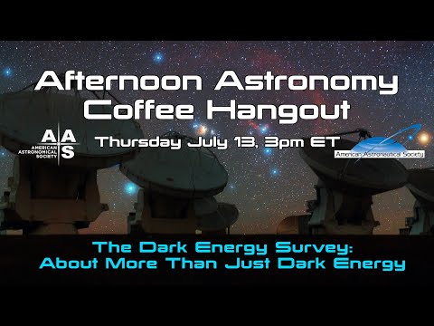 The Dark Energy Survey: More Than Just Dark Energy - UCQkLvACGWo8IlY1-WKfPp6g