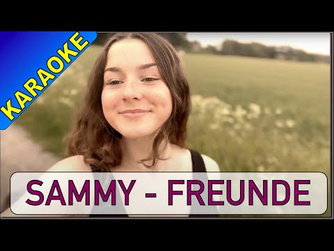 Sammy Weber - Freunde (Karaoke)