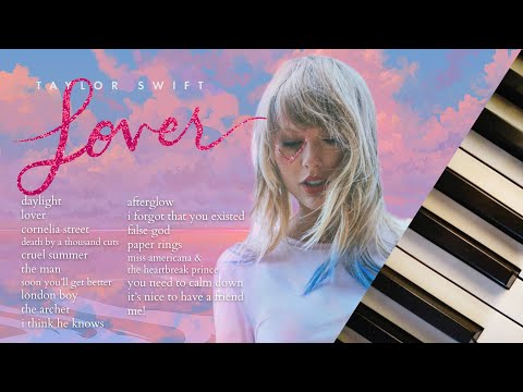 taylor swift lover | 1.5 hours of calm piano ♪