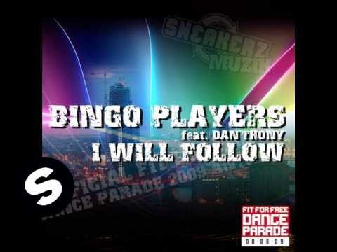 Bingo Players Feat. Dan'thony - I Will Follow - UCpDJl2EmP7Oh90Vylx0dZtA