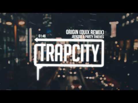 JayKode & Party Thieves - Origin (QUIX Remix) - UC65afEgL62PGFWXY7n6CUbA