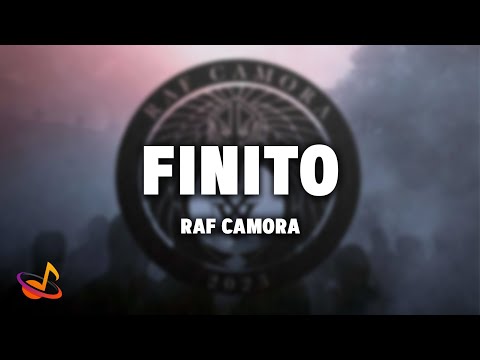 RAF CAMORA - FINITO [Lyrics]