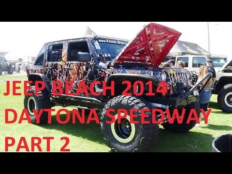 JEEP BEACH 2014 DAYTONA INTERNATIONAL SPEEDWAY PART 2 - UCEPQf2fSnWEl2c8D8pJDULg