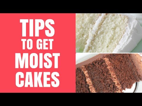 How to Get Moist Cakes