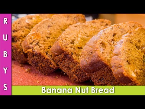 Banana Nut Bread Baked on Stove No Oven Dessert Recipe in Urdu Hindi - RKK - UCMhx-uS3O-G_6_lTrYmDKLw