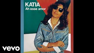 Katia - Ah! Esse Amor (Pseudo Video)