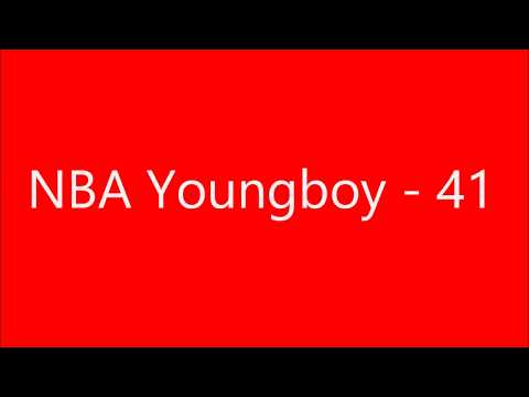NBA YoungBoy - 41 (lyrics)